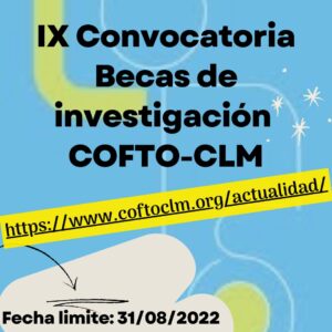 IX CONVOCATORIA DE BECAS DE INVESTIGACION COFTO CLM 300x300 - Actualidad y Documentación